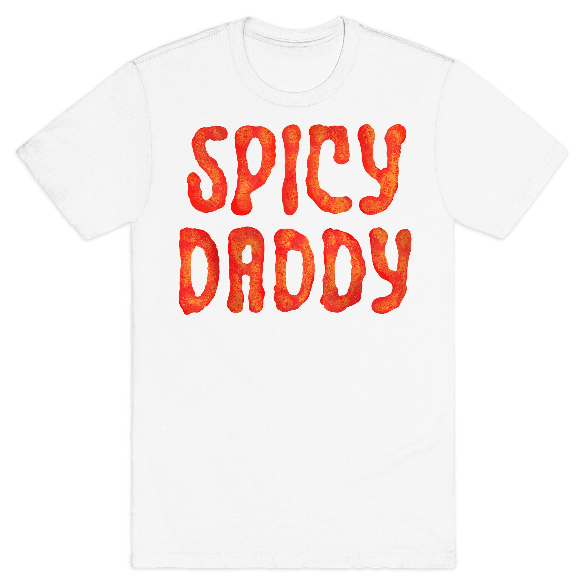 Spicy Daddy T-Shirt
